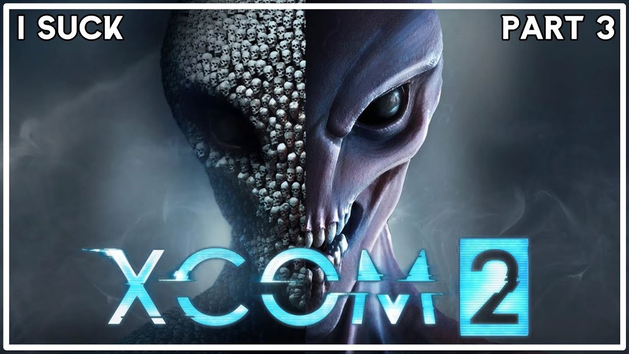 A fresh start. XCOM 2 part 3