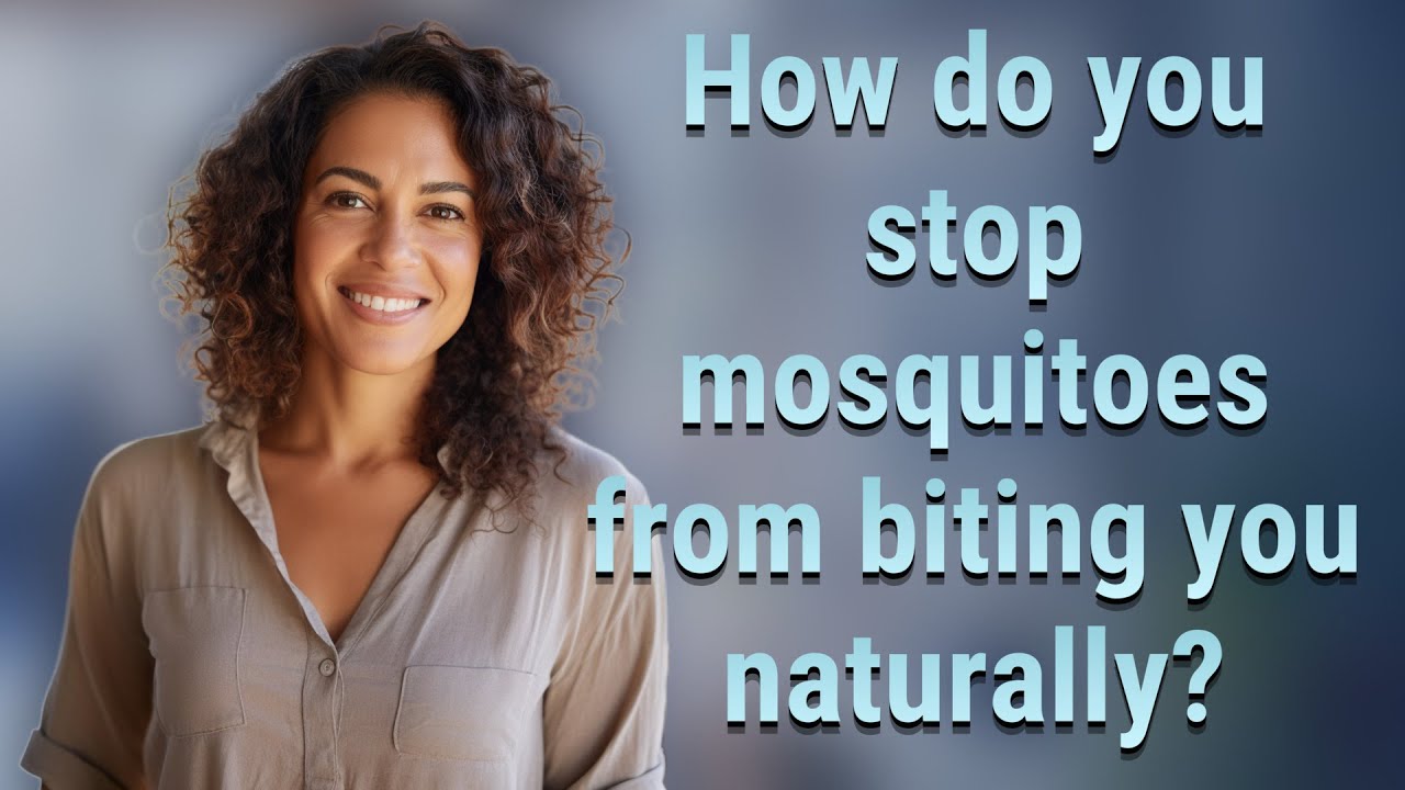How do you stop mosquitoes from biting you naturally?