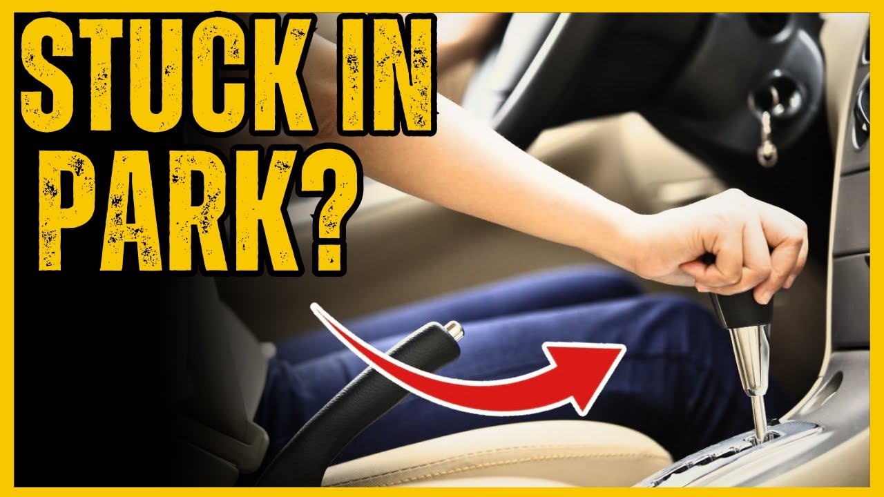 Car Stuck and Not Shifting Out of Park?  Automatic Shifter Stuck | Causes and Fixes