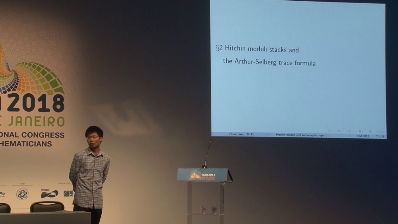 Hitchin type moduli stacks in automorphic representation theory – Zhiwei Yun – ICM2018