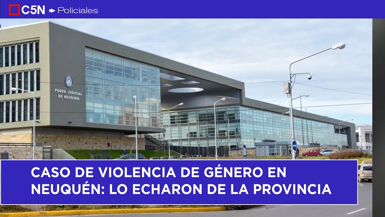 NEUQUÉN: lo ECHARON de la PROVINCIA por VIOLENCIA de GÉNERO