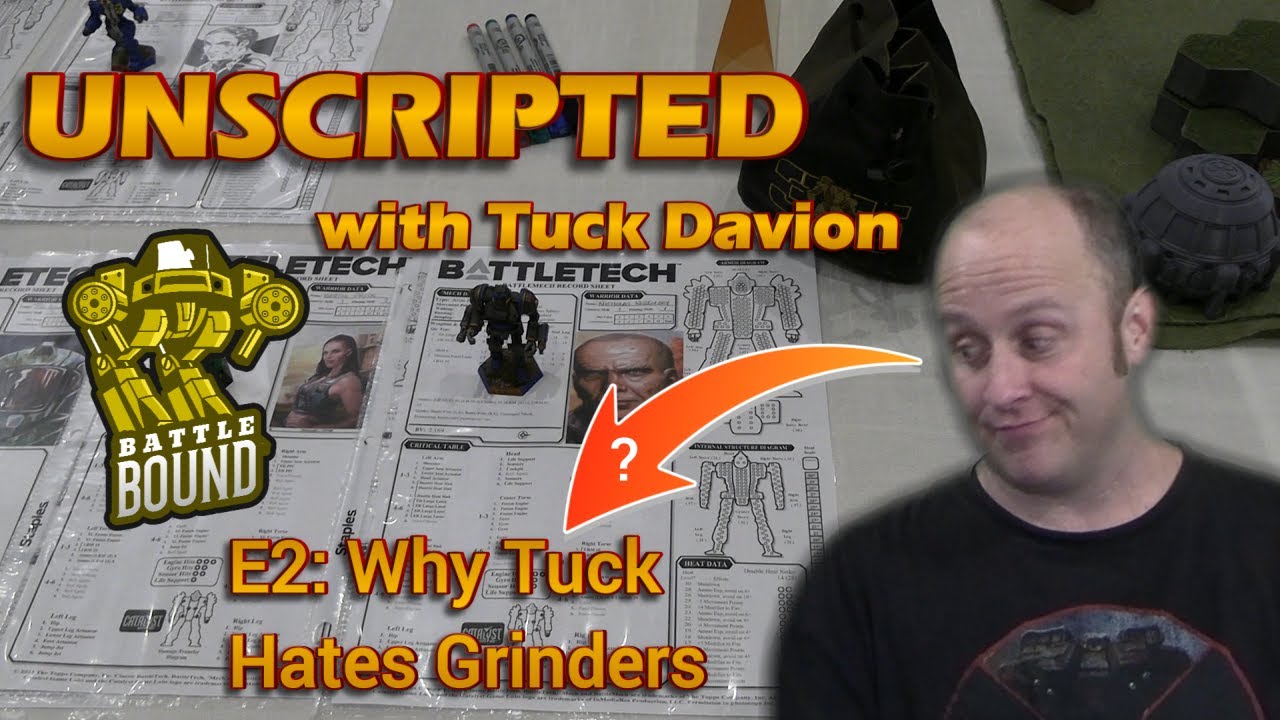 Unscripted E2: Why Tuck Hates Grinders