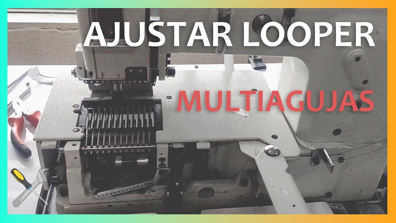 descripción de AJUSTE de looper ⚡Conoce tu maquina⚡ | Multiagujas KANSAY