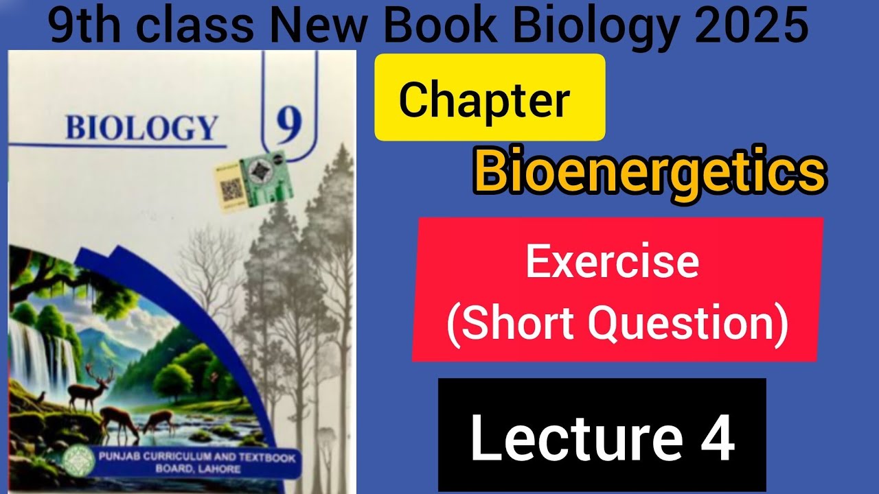 9th class Biology chapter 8 Energetics Topic:-(short Question) New Book Biology 2025 