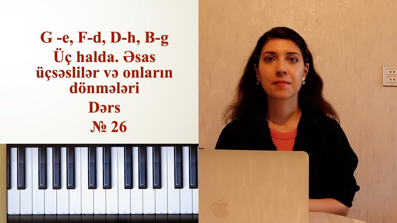 №26/Sol,Fa,Re,Si bemol major,mi, re,si,sol minor qamması/Musiqinin elementar nəzəriyyəsi dərsləri