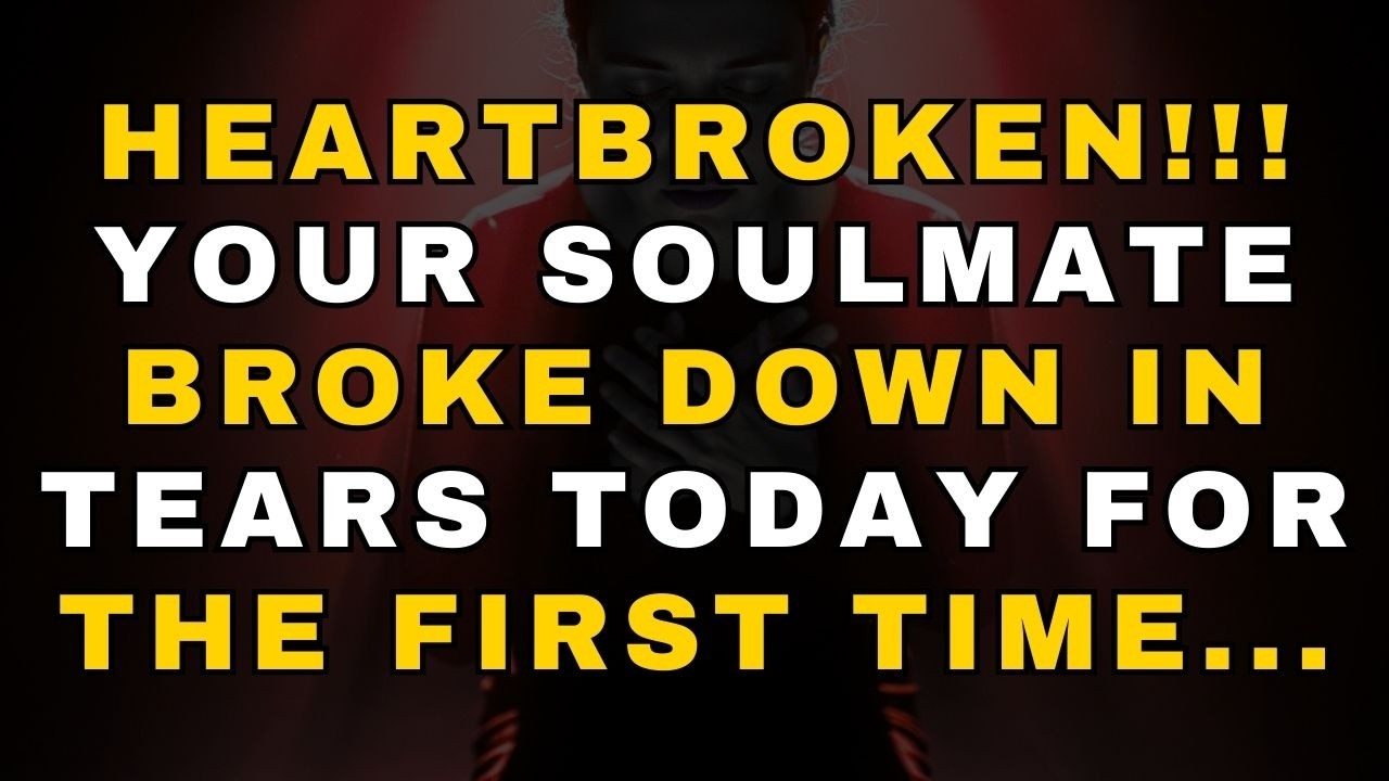 ANGELS SAY FOR THE FIRST TIME… YOUR SOULMATE CRIED BECAUSE OF YOU—HERE’S WHY! | ANGEL MESSAGE