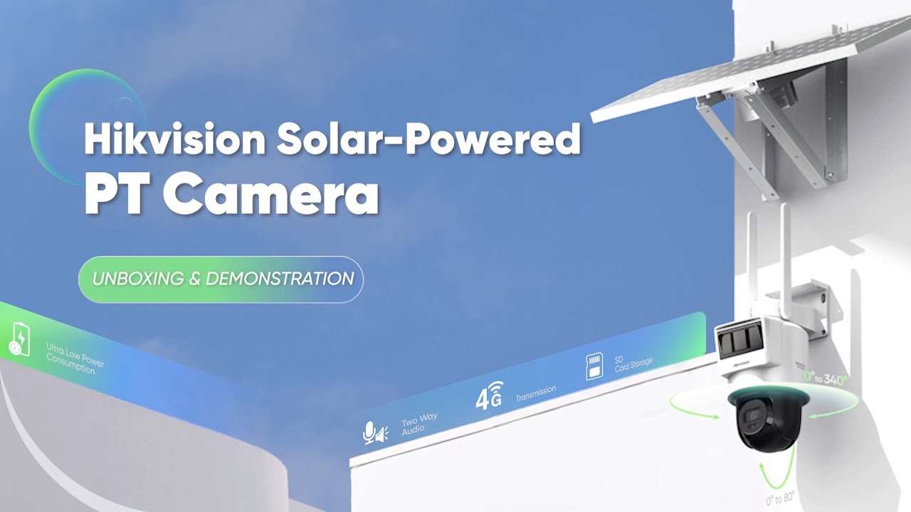 Hikvision Solar-Powered PT Camera Unboxing & Demonstration