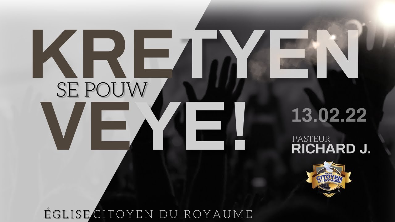 Kretyen se pouw veye | Pasteur Richard Joseph #ecrmédia