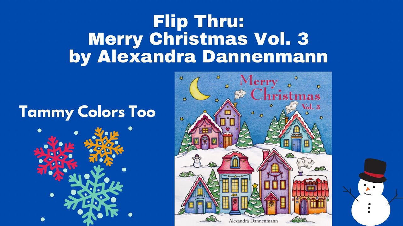 Flip Thru: Merry Christmas Vol. 3 by Alexandra Dannenmann