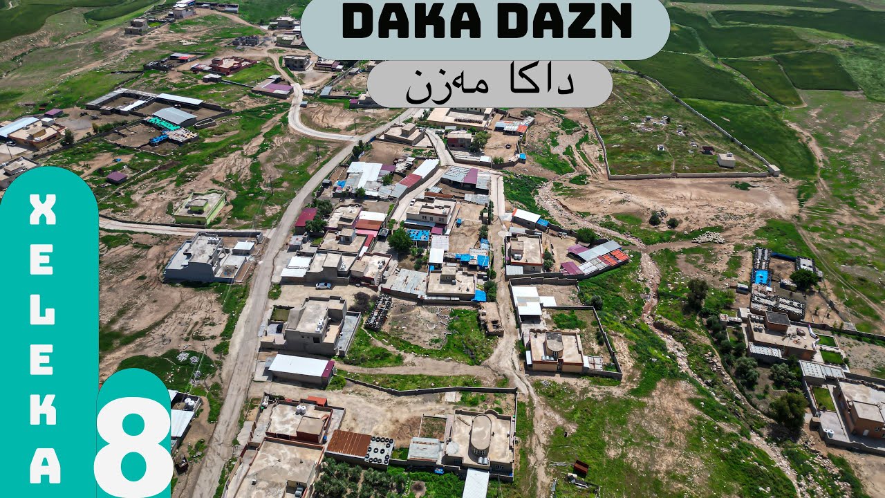 Bername | (Cih U Waar) | xeleka (8)|( Daka Mazn )| بەرنامێ | (جهـ و وار )| خەلەکا (٨) | (داکا مەزن )