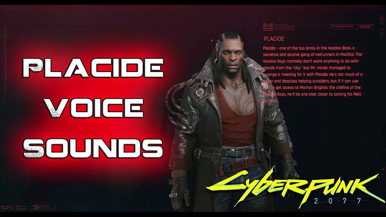 Cyberpunk 2077: Placide Voice Sounds