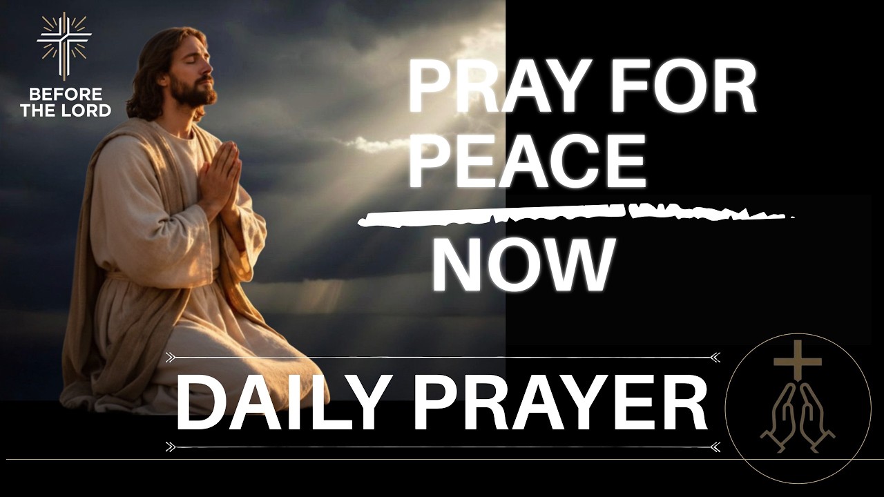 Seek Faith and Receive Peace | Morning Prayer