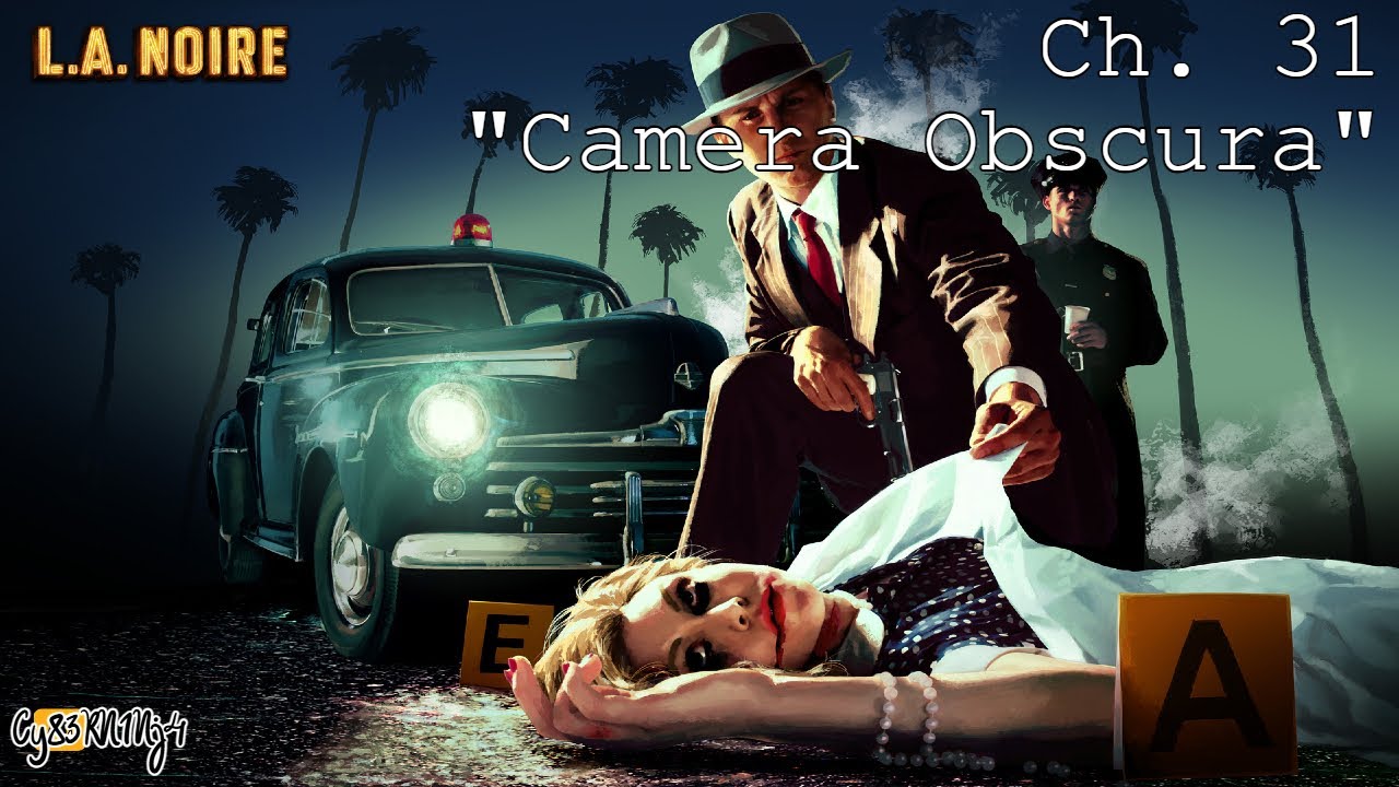 L.A. Noire | Ch. 31 