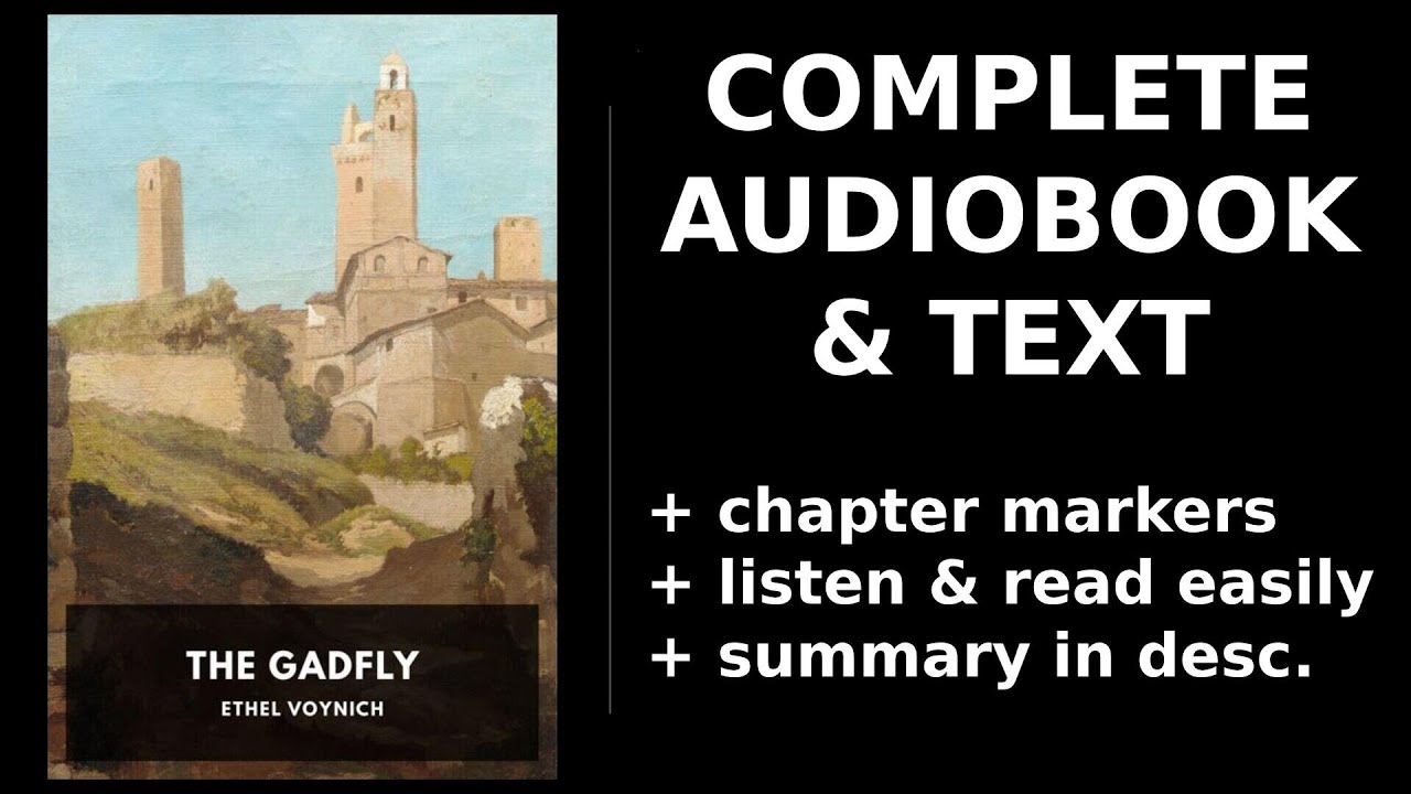 The Gadfly 💚 By Ethel Voynich FULL Audiobook