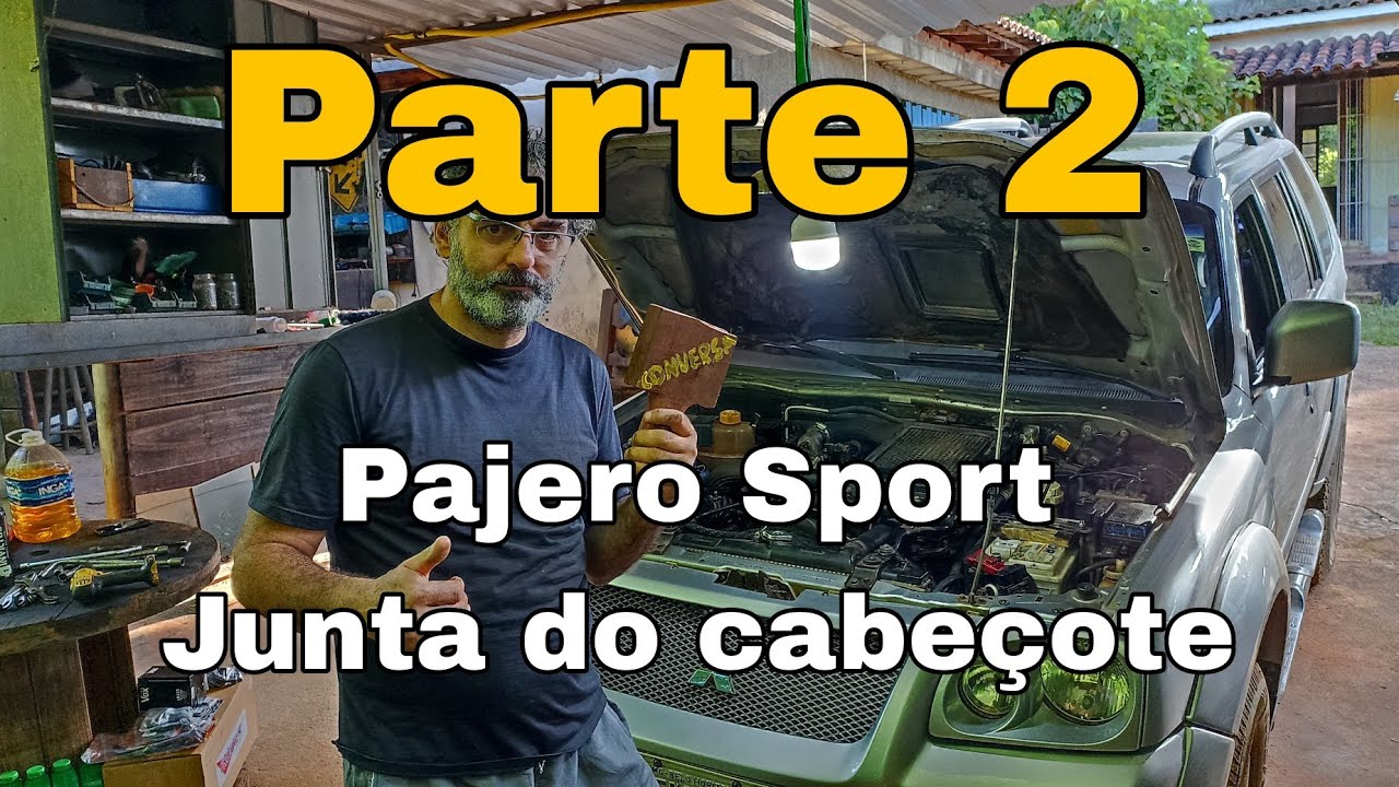 Mitsubishi Pajero troca do cabeçote (Parte 2)