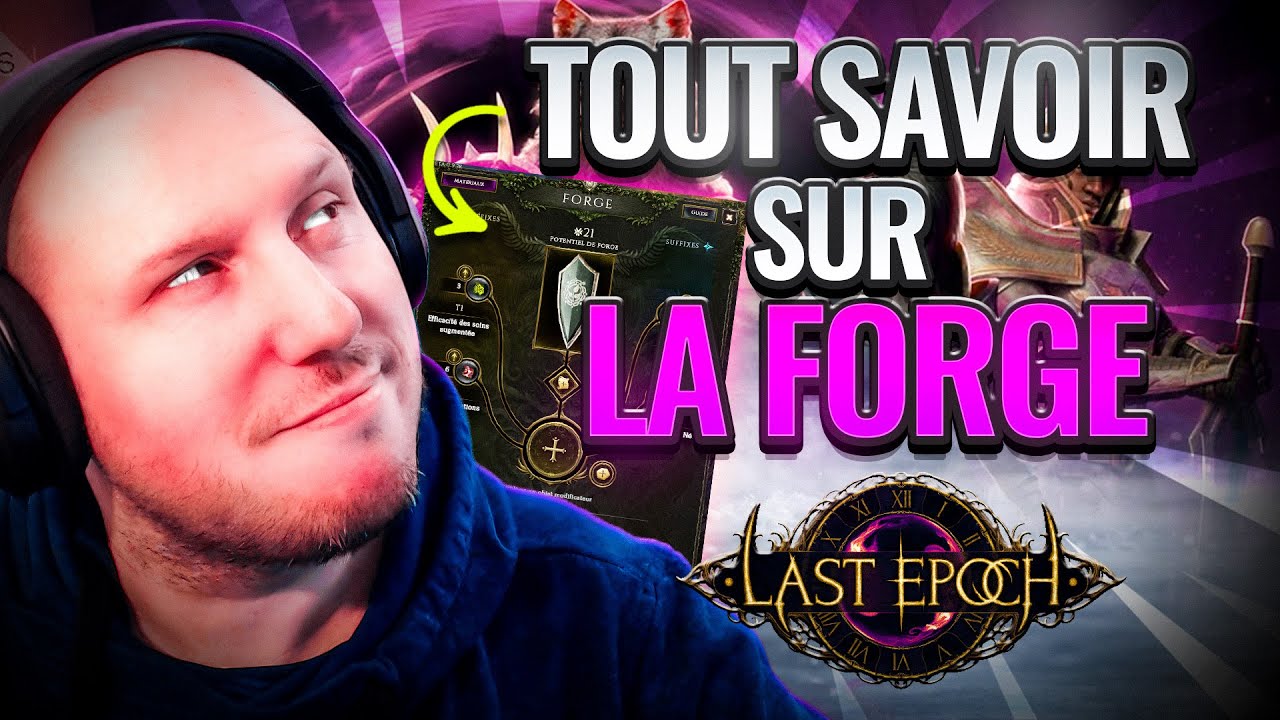 [LAST EPOCH FR] La forge : le potentiel légendaire