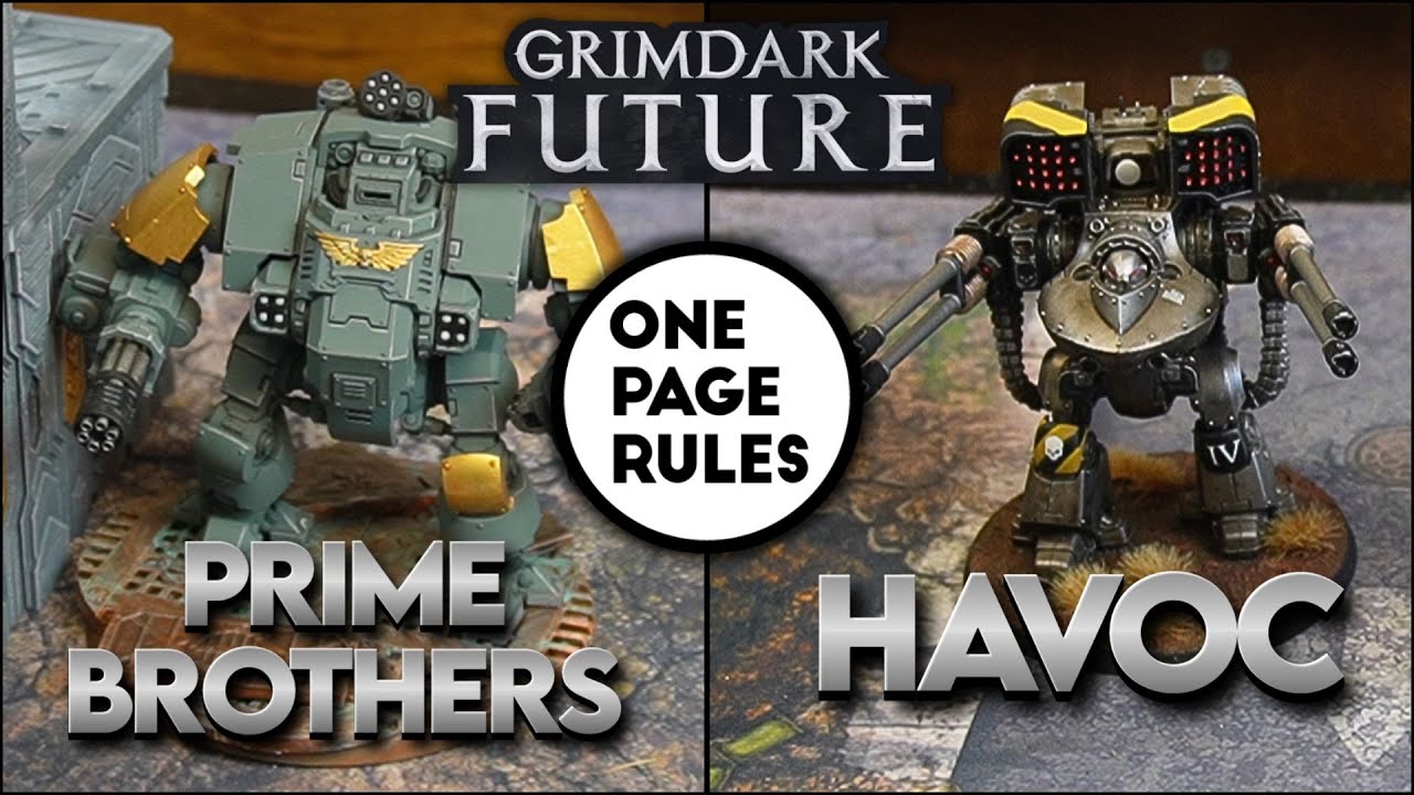 Havoc v. Prime Brothers, Grimdark Future, 3000 pts.