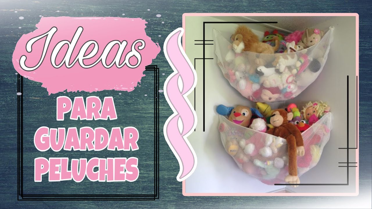🧸Ideas para guardar peluches en casa | Ideas creativas | Home Decor Ideas