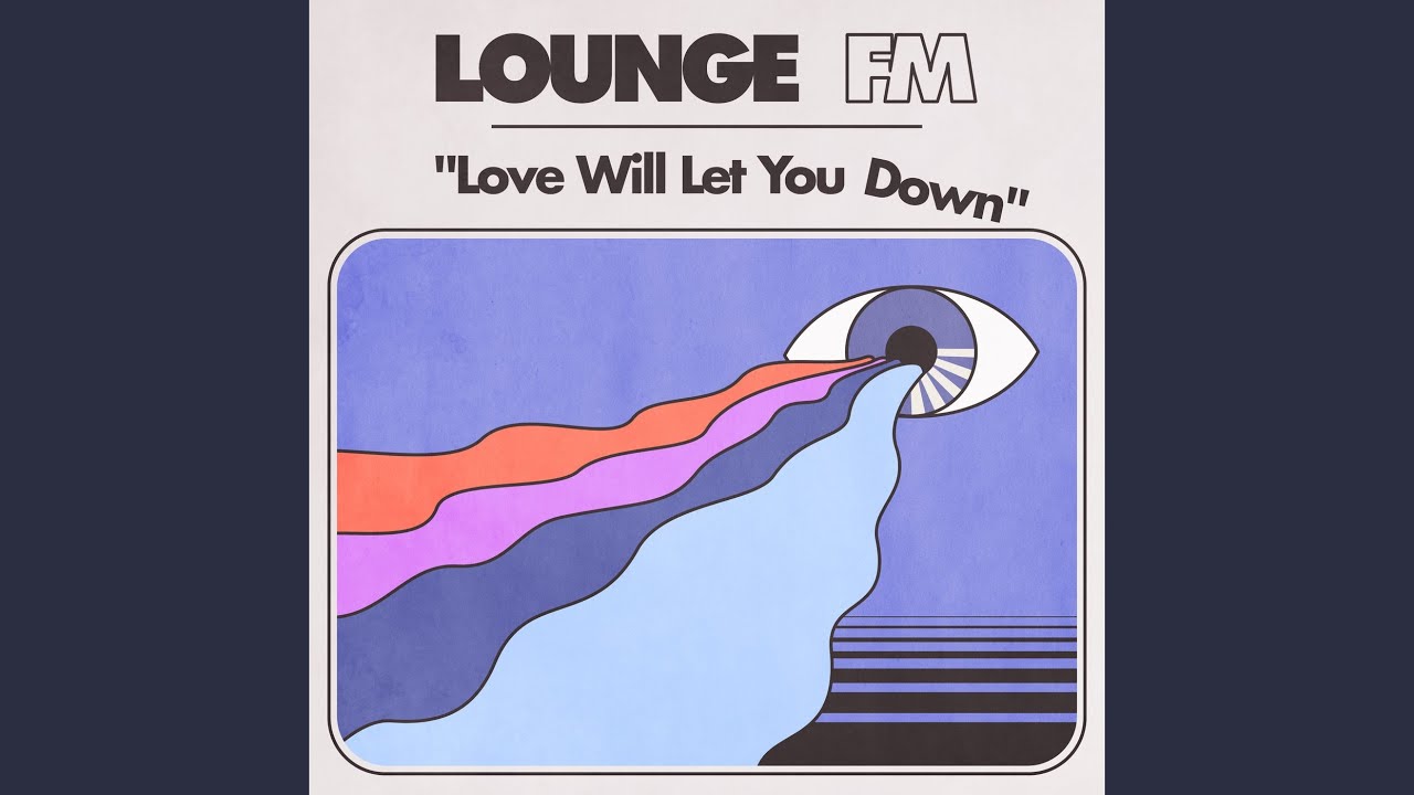Love Will Let You Down