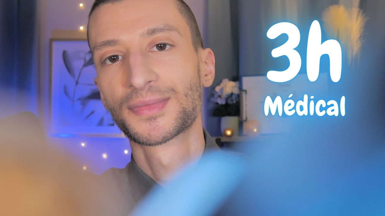 ASMR 3H Médical 6 sens, médecin, 5 sens, oreilles, nerfs crâniens, yeux