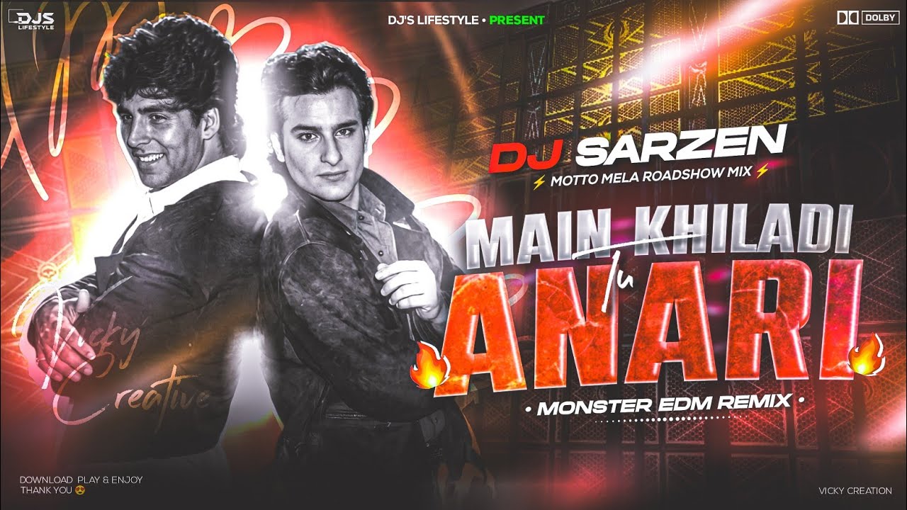 DJ SARZEN MOTTO MELA ROADSHOW MIX [ MAIN KHILADI TU ANARI ] MONSTER EDM MIX ⚡ DJ LUCIFER X DJ VICKY 