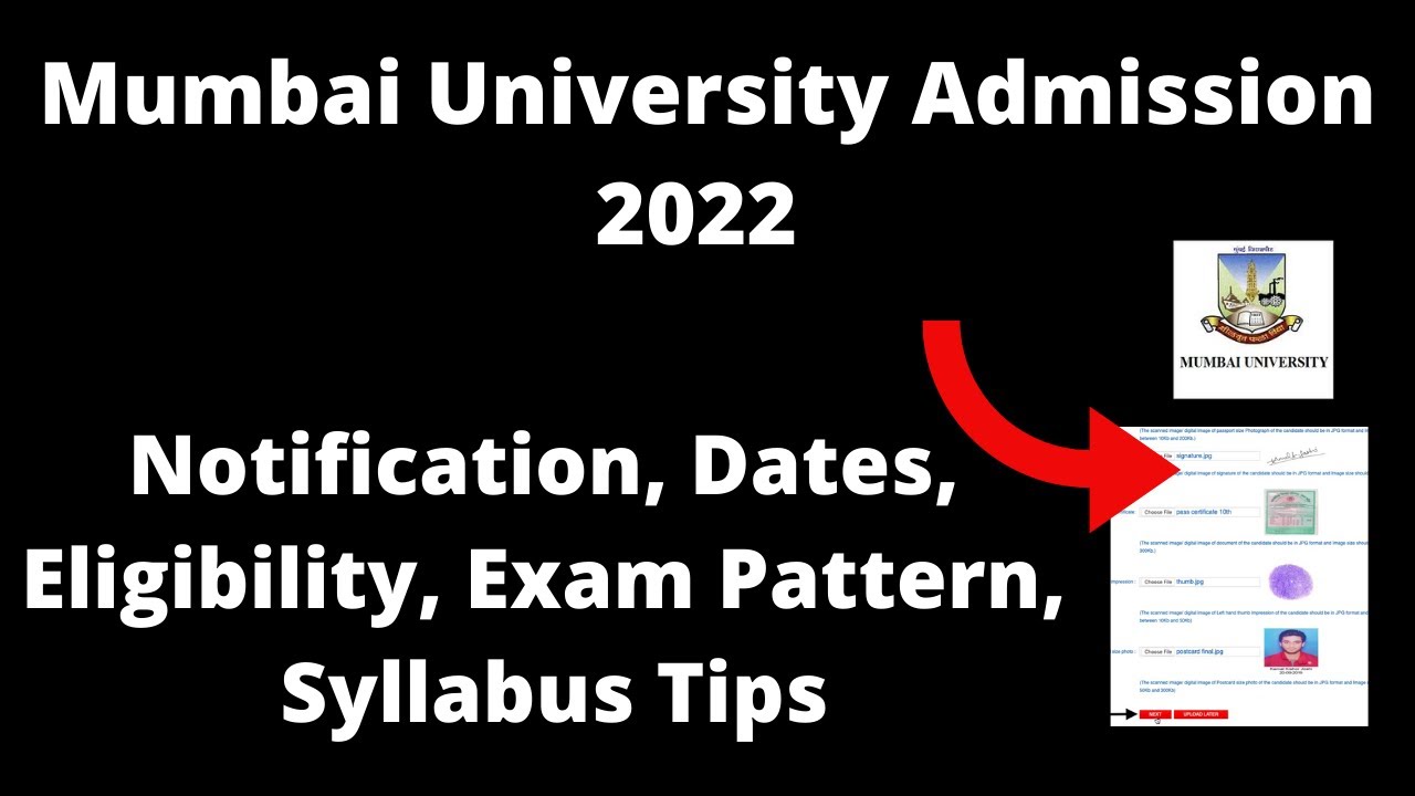 Mumbai University Admission 2022 : Application, Pattern, Eligibility, Syllabus, Preparation Tips