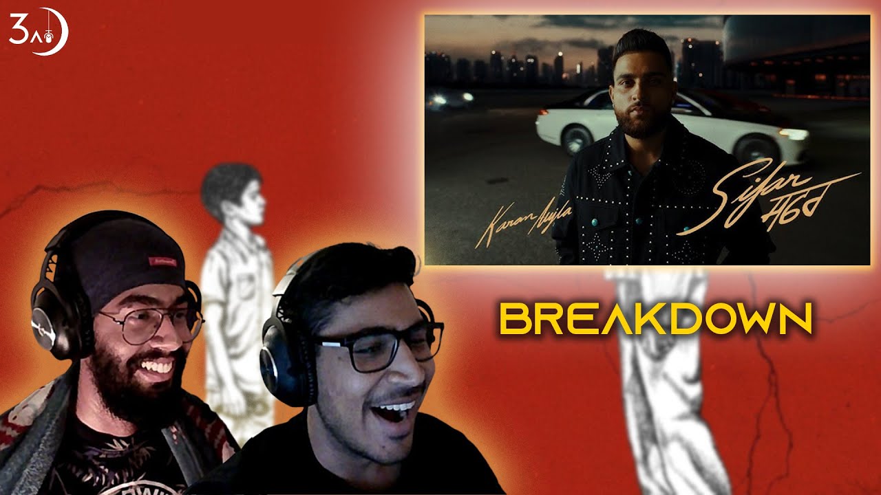 SIFAR SAFAR - KARAN AUJLA | 3AM BREAKDOWN REACTION