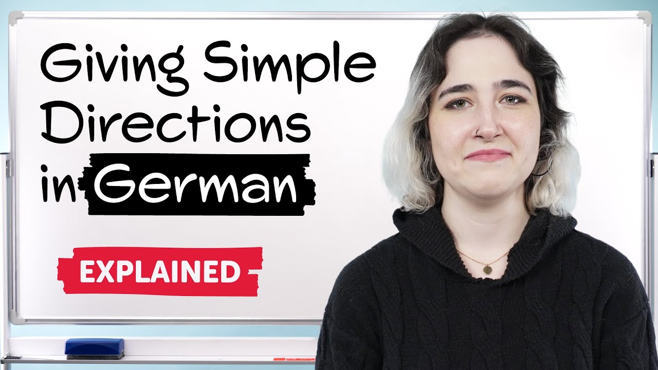 How to Give Simple Directions in German