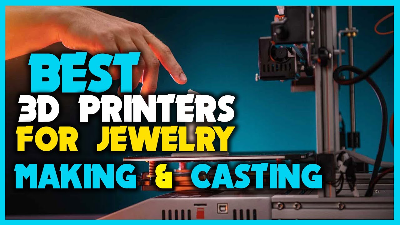 ✅ Best 3D Printers For Jewelry Making & Casting 2023 - Best 3d Printer for Jewelry