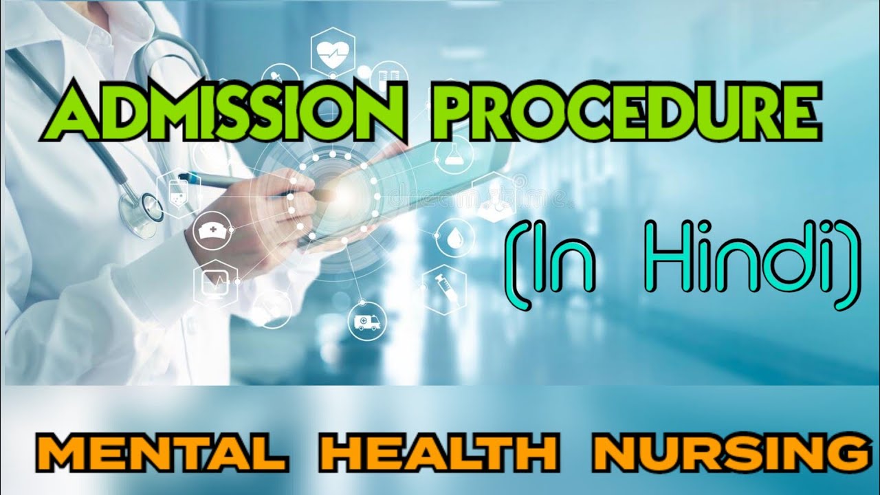 Admission and discharge procedure in psychiatric hospital / Important long question of MHN #nursing