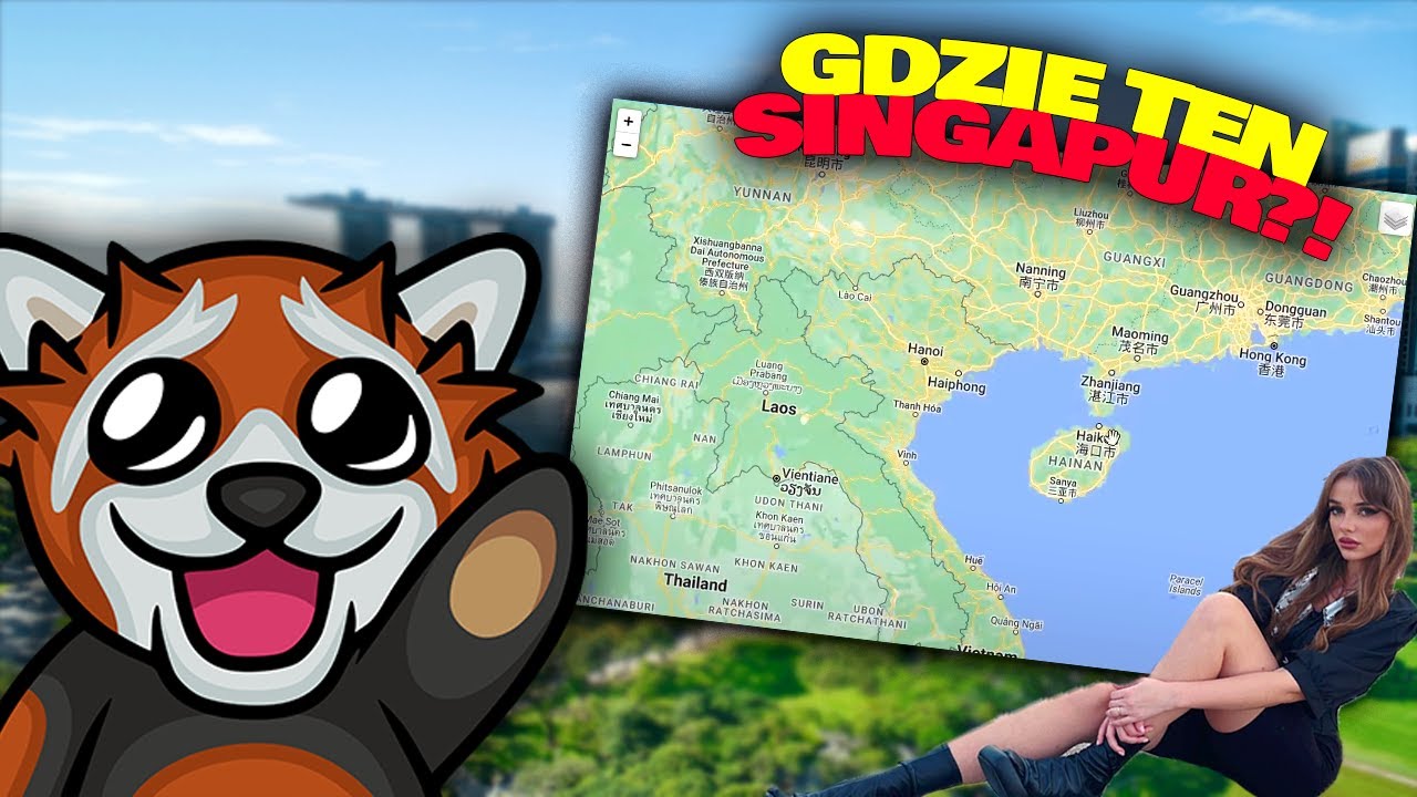 EWRON NIE WIE GDZIE JEST SINGAPUR [CITY GUESSER]