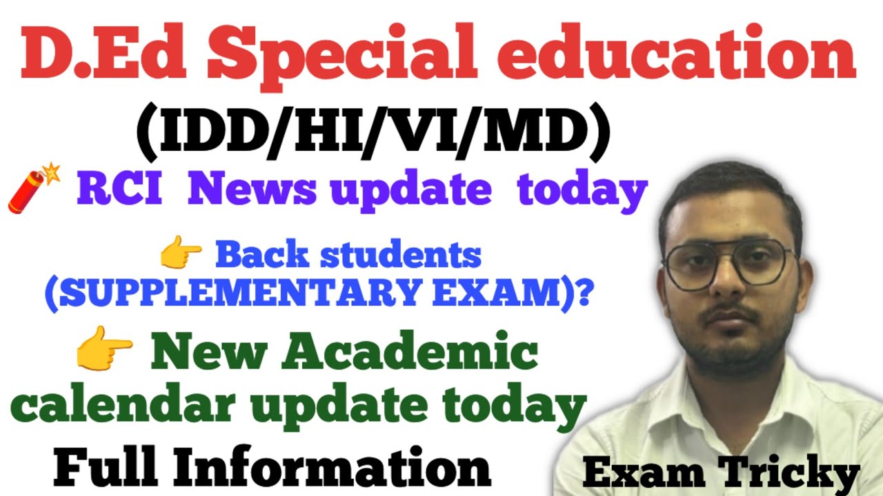 D.Ed Special Education| Revised academic calendar | RE-EVALUATION FORM | Supplementary exam 2025