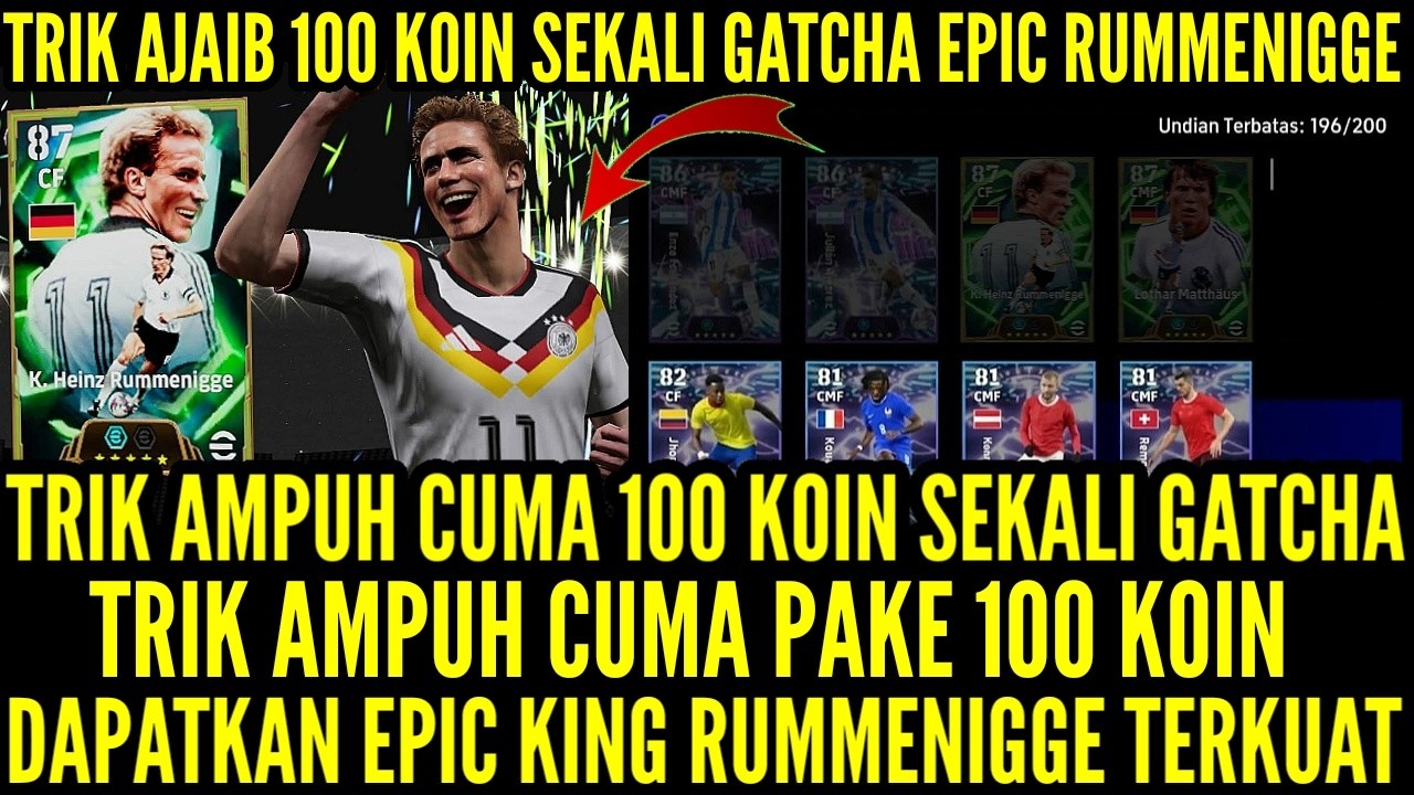 TRIK AMPUH CUMA PAKE 1OO K0IN SEKALI GATCHA DAPATKAN EPIC RUMMENIGGE TERKUAT ! TRIK 1OO K0IN RUMME !