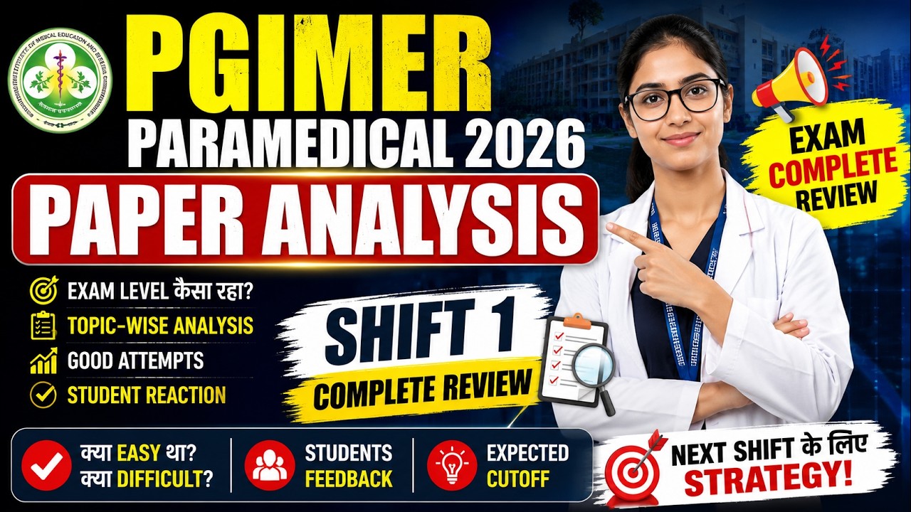 🔥 PGIMER Paramedical 2026 Paper Analysis | Shift 1 Complete Review | Level | Expected Cutoff