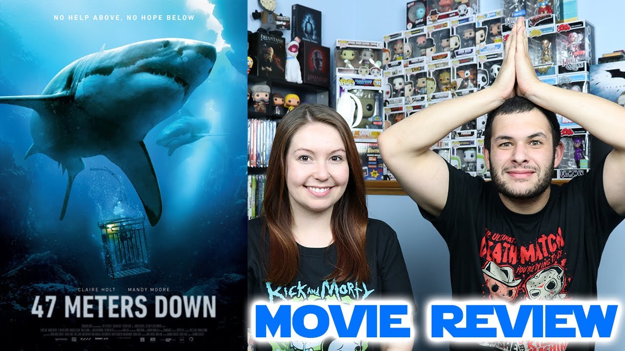 47 Meters Down - Movie Review
