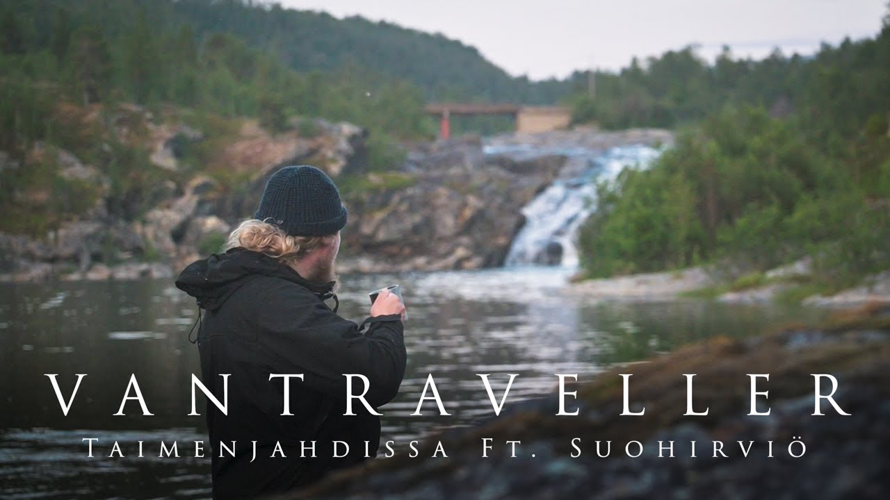 VANTRAVELLER: Taimenjahdissa ft. SUOHIRVIÖ