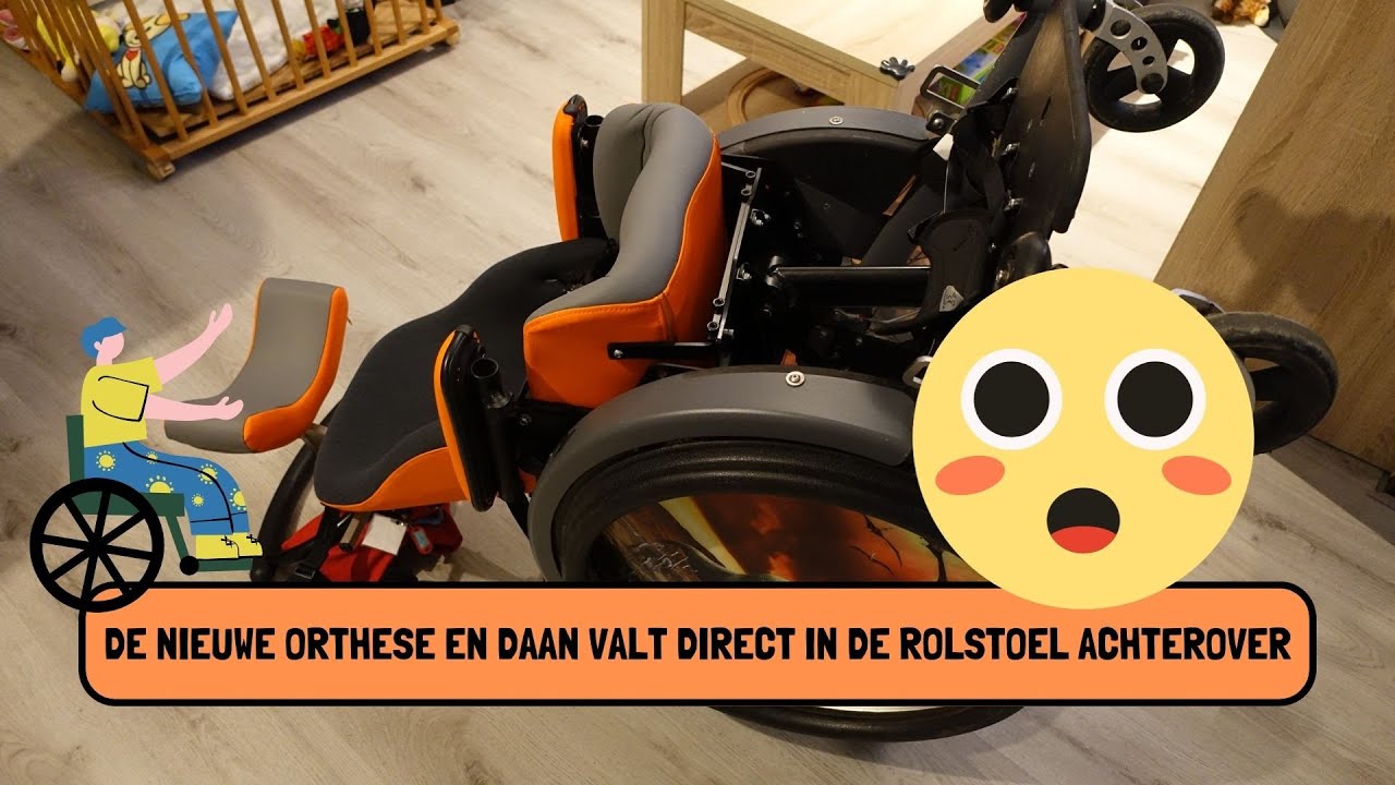 DE NIEUWE ORTHESE EN DAAN VALT DIRECT IN DE ROLSTOEL ACHTEROVER - #80