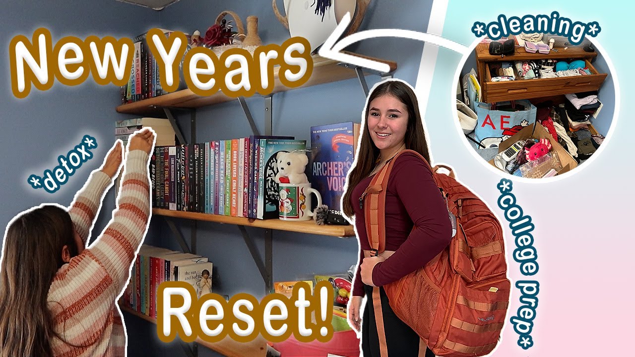 2025 NEW YEARS RESET!🥂✨ | cleaning, organizing, college prep, reset!