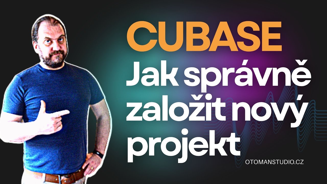 Cubase - Jak správně založit NOVÝ PROJEKT -@oTomanStudio