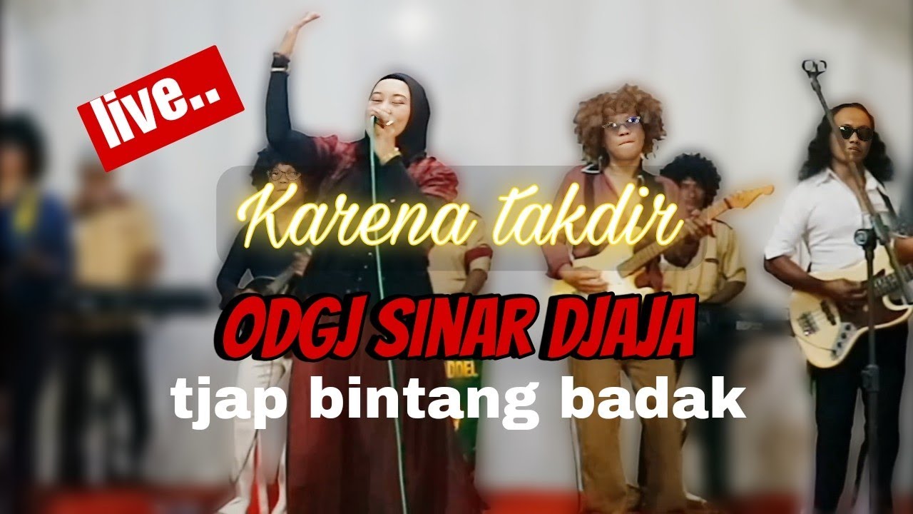 karena takdir [takdir ilahi] odgj sinar djaja live #dangdut #dangdutjadul #dangdutlawas
