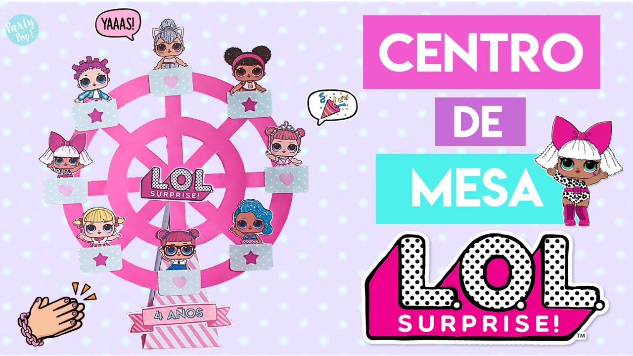 Centro de mesa lol surprise - Fiesta de muñecas LOL Surprise | Partypop DIY!🎉|
