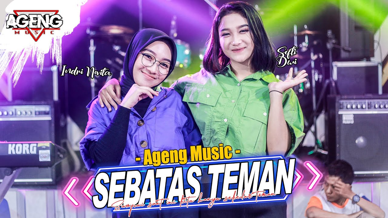 SEBATAS TEMAN - DUO AGENG (Indri x Sefti) ft Ageng Music (Official Live Music)