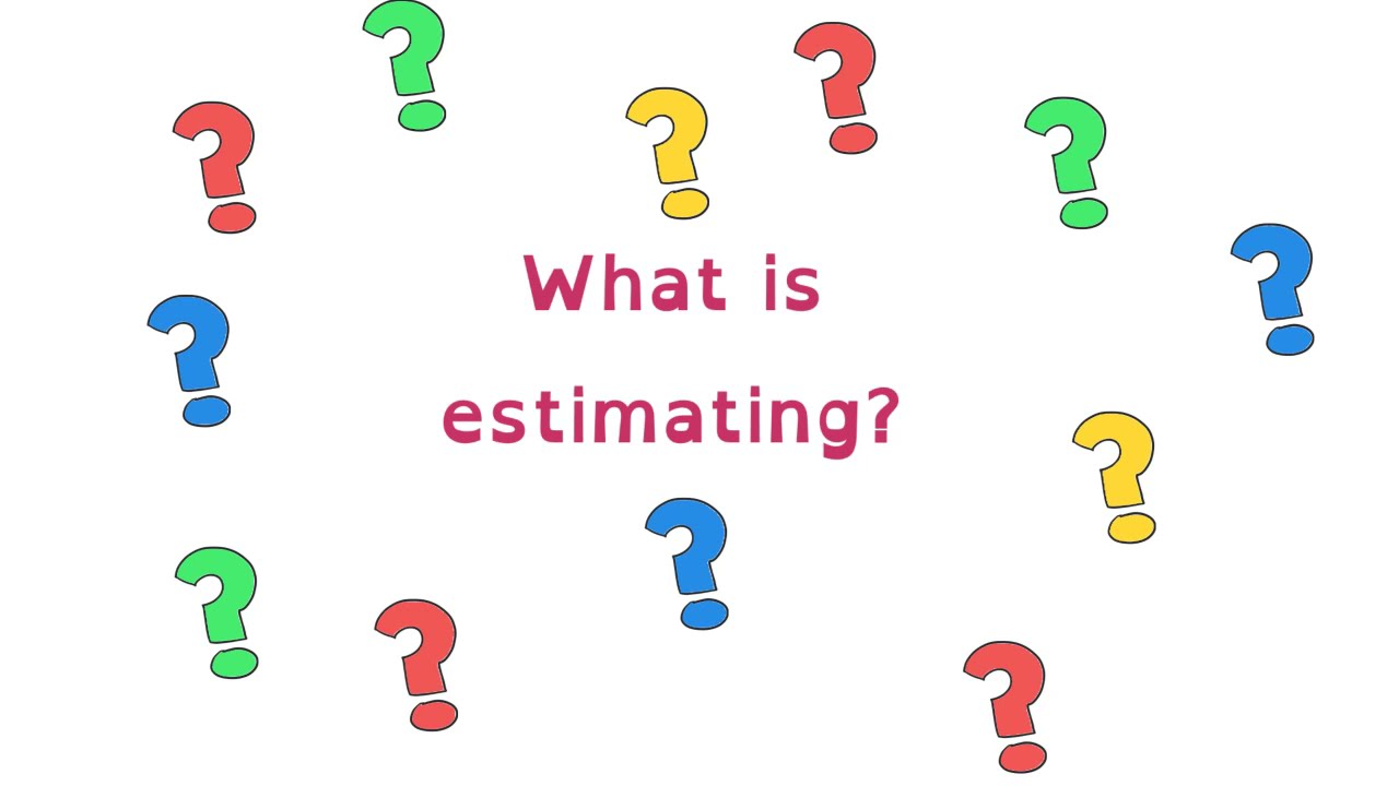 Estimating Using Referents