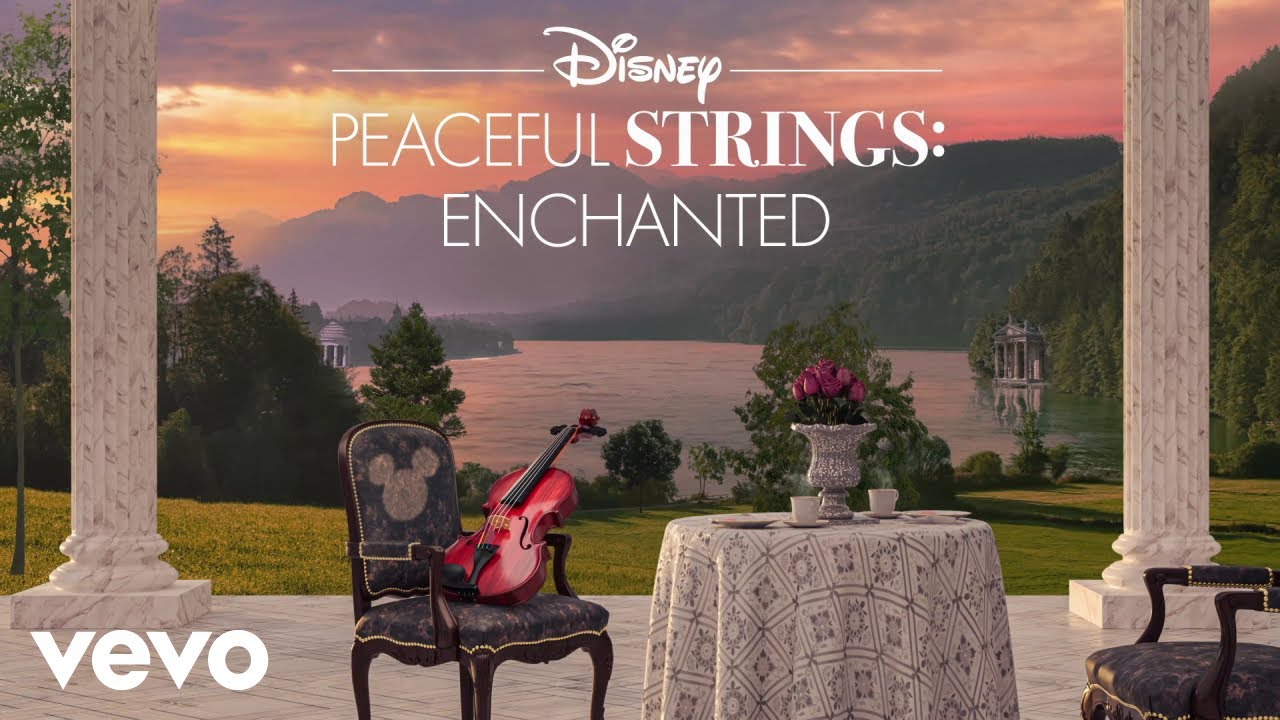 Disney Peaceful Strings - Define Dancing (From 
