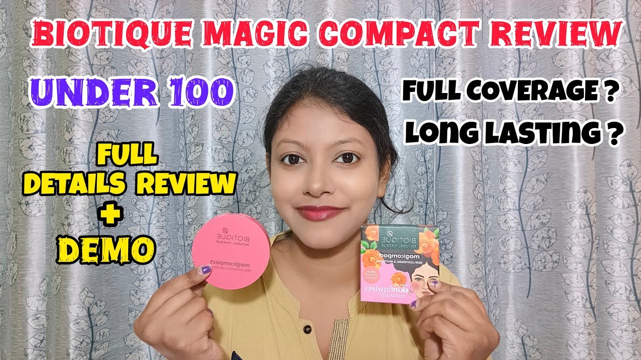 Biotique Natural Makeup Compact Review|| Best Compact Under 100 with Flawless Skin || Buy OR Not ?🚫