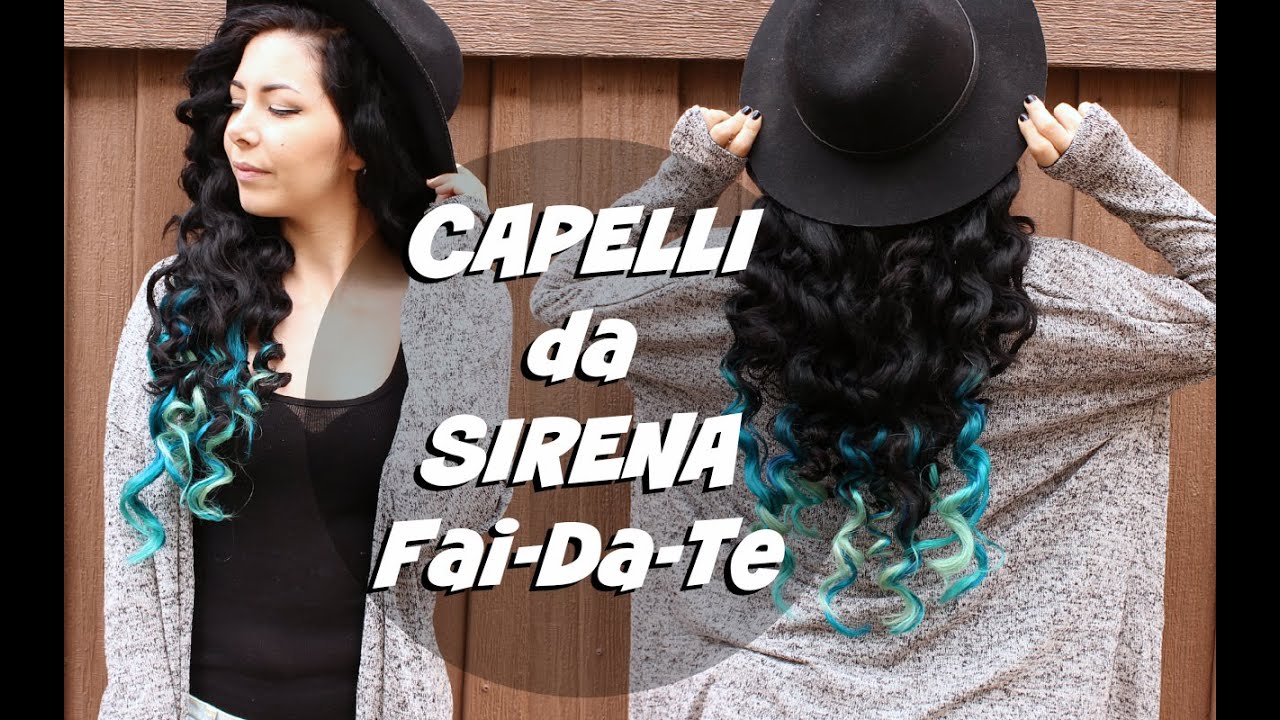 CAPELLI OMBRE DA SIRENA FAI-DA-TE ❤