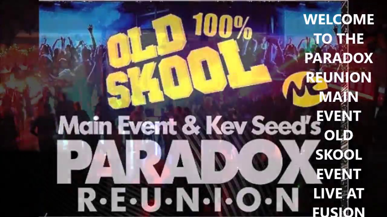 MAIN EVENT PARADOX REUNION