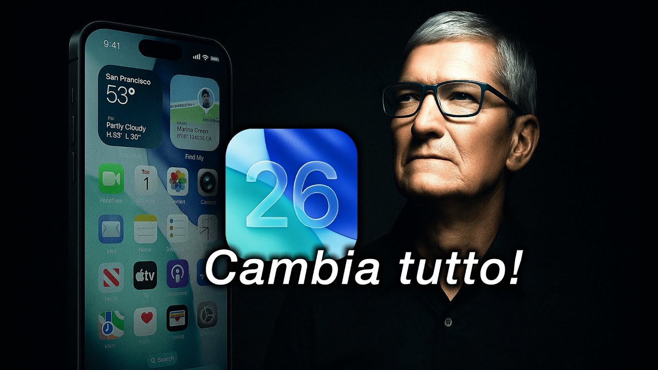 iOS 26 CAMBIA TUTTO (ecco perch&eacute;)