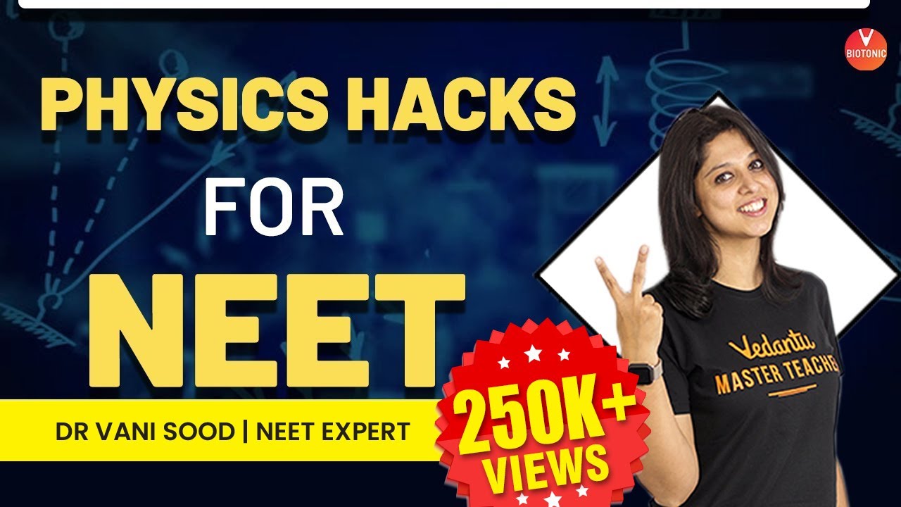 Tricks and Cheat Codes to Crack NEET Physics | NEET 2022 Hacks by Vani Ma'am | Vedantu Vbiotonic