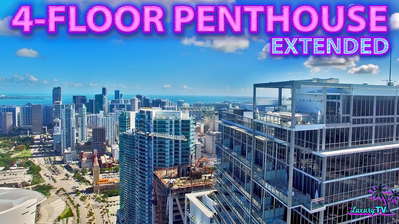 4-Floor Downtown Miami Penthouse - EXTENDED | $13,900,000